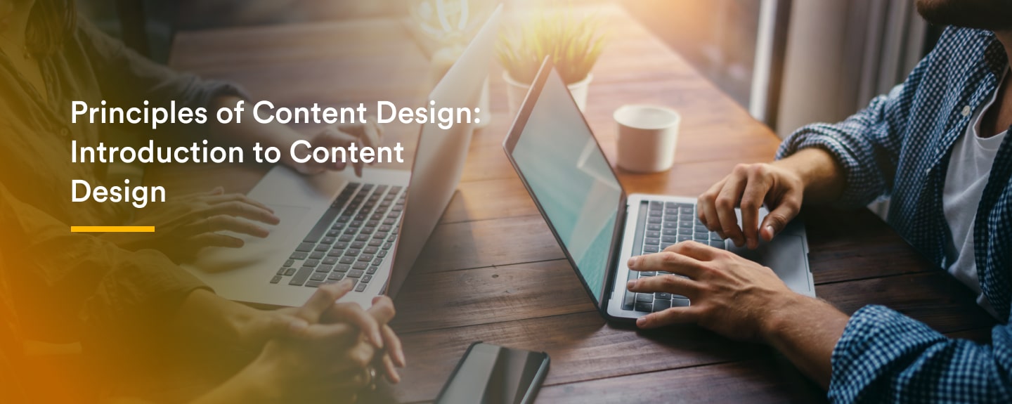 Principles of Content Design: Introduction to Content Design