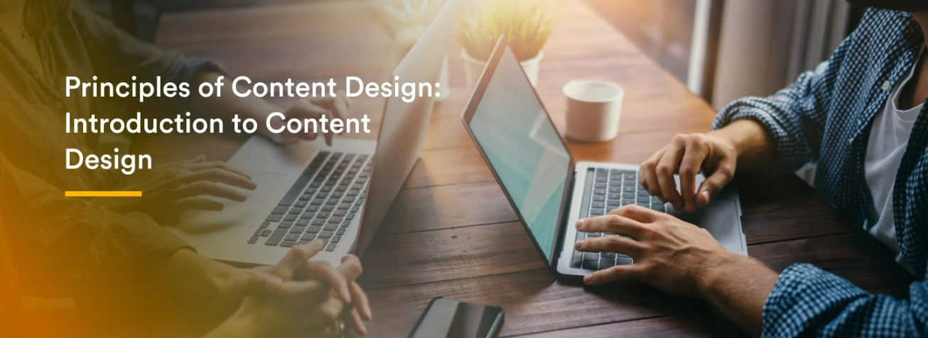 Principles of Content Design - Introduction to Content Design