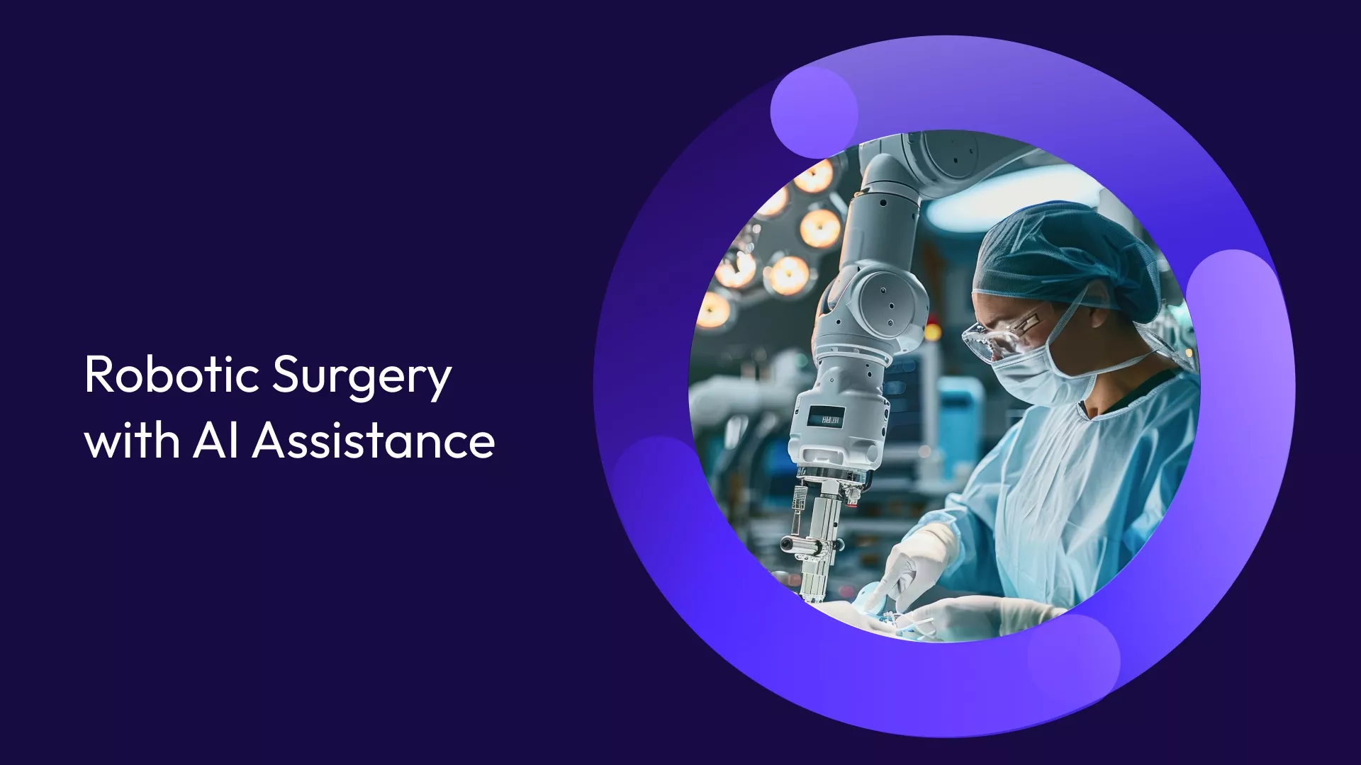 Robotic Surgery with AI Assistance